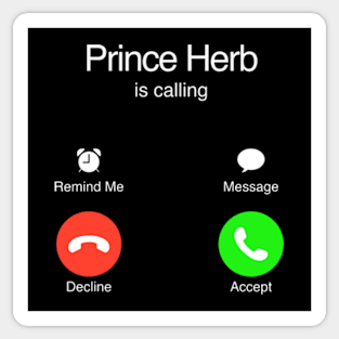 Impractical Jokers - Prince Herb Calling Sticker